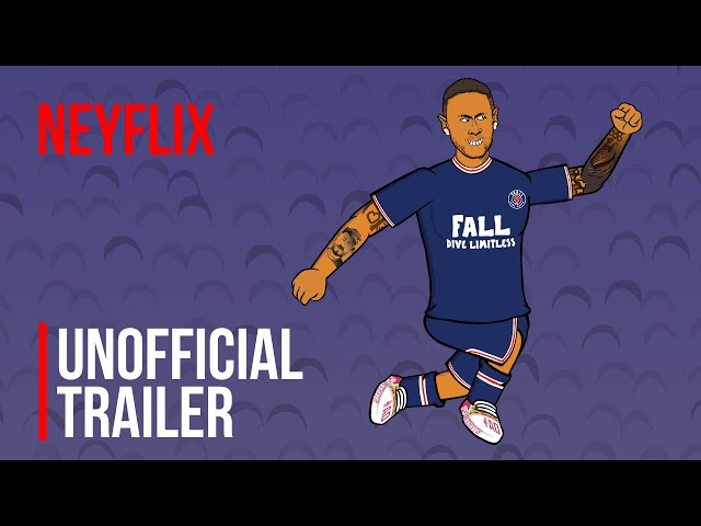 Neymar: The Perfect Chaos| Unofficial Parody Trailer | Neyflix