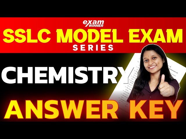 SSLC Model Exam Series | Chemistry Answer Key | Exam Winner SSLC