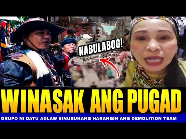 👉Hala! Mga Tauhan ni Datu Adlaw sinubukang harangan ang team na mag demolish sa kanilang pugad!