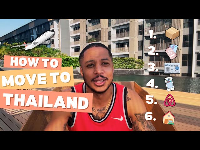 How to move to Thailand … the answers finally