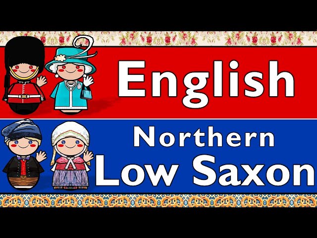 GERMANIC: ENGLISH & NORTHERN LOW SAXON