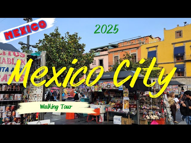 🇲🇽 Mexico City 🌮 4K - Walking Tour in 2025 - CDMX 🇲🇽