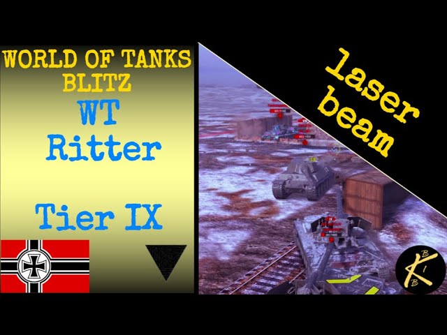 WT Ritter WOT Blitz Tier IX Laser Beam - Get it if you can #worldoftanksblitz #wotblitz #wtritter