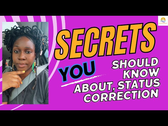 Secrets you should know about STATUS CORRECTION