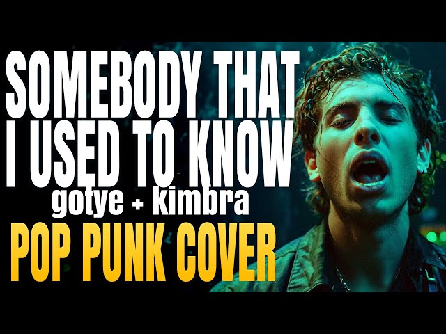 SOMEBODY THAT I USED TO KNOW - Gotye (Pop Punk Cover Version) - CrushPop