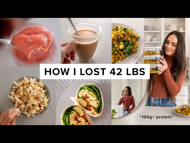 What I ate to lose 42 lbs - high protein meals + easy snacks *100g* (pt 4)