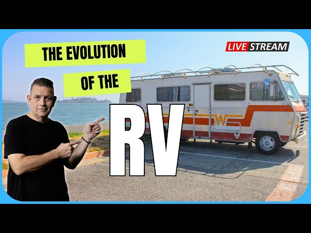 🚐 The Evolution of Recreational Vehicles: 🌟 Discover the Past, Present, and Future of RV's