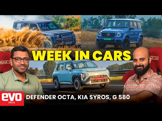 Defender Octa to rival G Wagen, comfort in the Syros, Electric G | evo India's cars of the week