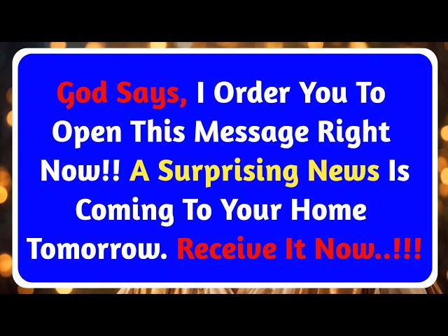 11:11💌  God Commands: Open Now! A Shocking Surprise Arrives Tomorrow ✝️ God Message