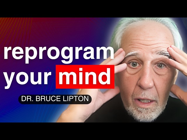 These 7 Hermetic Principles WILL Permanently Reprogram Your Subconscious Mind | Dr. Bruce Lipton