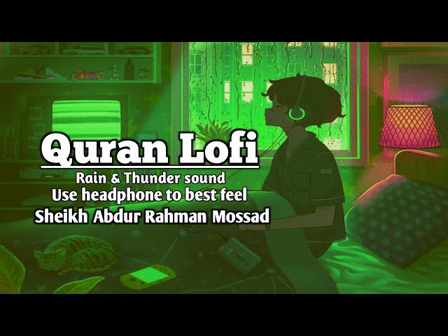 Lofi Quran - {With Rain & Thunder Sound) Kullu nafsin zaikatul maut -  🕛🎧 #quran #recitation