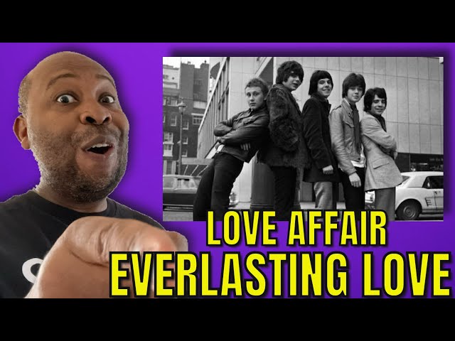 First Time Hearing | Love Affair - Everlasting Love Reaction