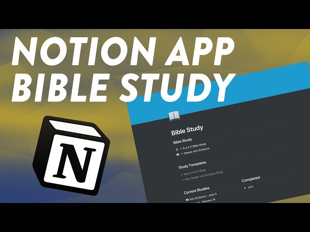 Bible Study with Notion App | How to use Notion App