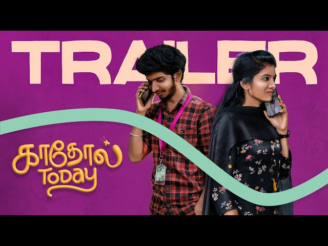 Kadhol Today | Boy Friend Boy Bestie kadhali | Thalavithi