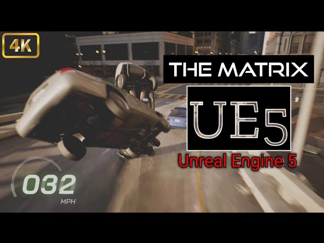 The Matrix Awakens Highway Hijinks - Unreal Engine 5 - 4K