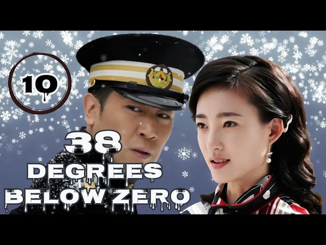 【SPY】38 Degrees Below Zero❄️ EP10 ❄️#yuhewei #wanglikun ❄️suspense |  spy  | war |