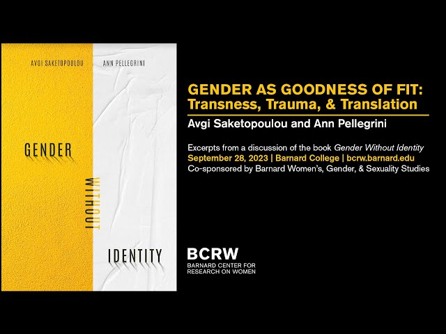 Gender as Goodness of Fit: Transness, Trauma, and Translation