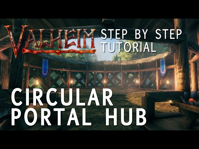 Valheim Build Tutorial: Build An EPIC Circular Portal Hub