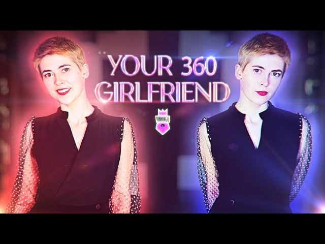 Your 360 Girlfriend • POV short film in 180 degrees • 4K • 5K • 6K • 8K VR video