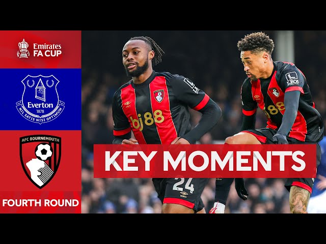 Everton v Bournemouth | Key Moments | Fourth Round | Emirates FA Cup 2024-25