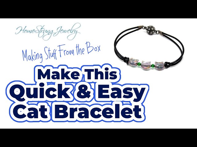 Make This Quick & Easy Cat Bracelet