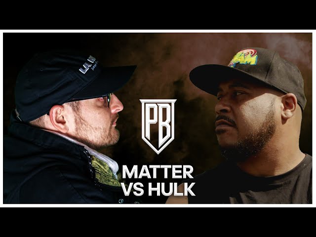 Matter vs Hulk | Premier Battles | Rap Battle