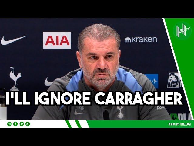 DON'T NEED CARRAGHER VALIDATION | Postecoglou hits back at former Liverpool defender's criticism