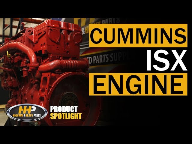 Get the Right Parts for Your Cummins ISX Engine Every Time