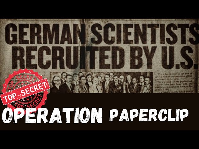 World War II - Operation Paperclip Documentary