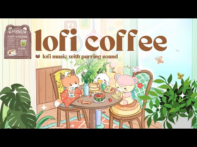 Lofi Coffee Playlist ☕🎶 1 Hour Calm Music for Study & Work 🍀🥐 Royalty Free BGM 🎧🎵