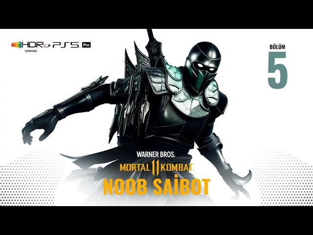 Mortal Kombat 11 Noob Saibot Nasıl Oynanır I 4K HDR I PS5 PRO I Bölüm 5