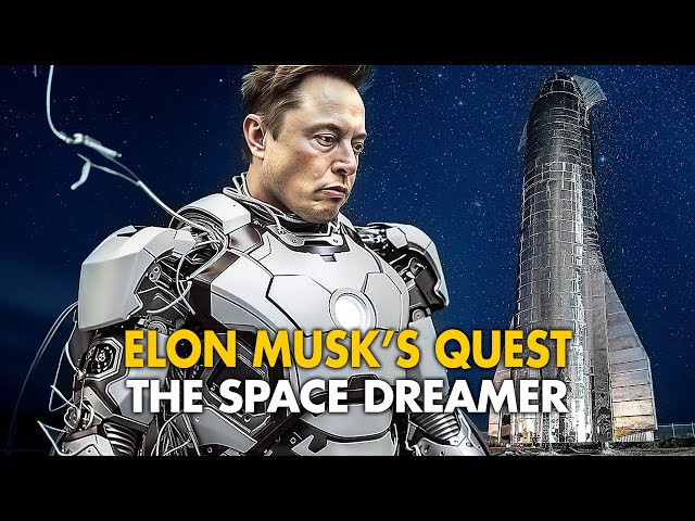 The Space Dreamer : Elon Musk's Quest | SCIENCE FICTION | Full Documentary in English