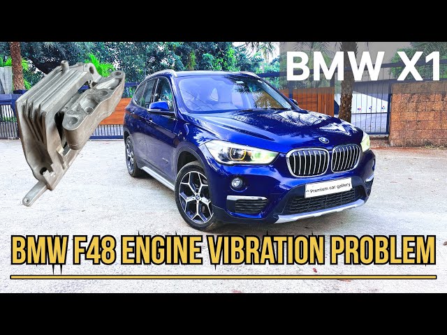 BMW X1 F48 & MINI COMMON PROBLEM ENGINE VIBRATION| ENGINE HARD SOUND | ENGINE MOUNT REPLACE