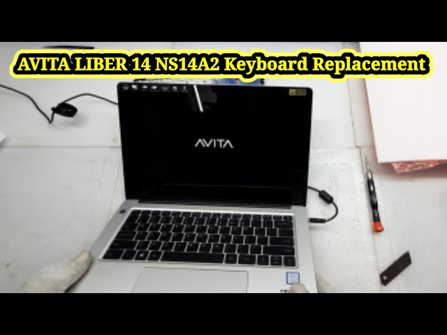 AVITA LIBER 14 NS14A2 Laptop / Keyboard Replacement