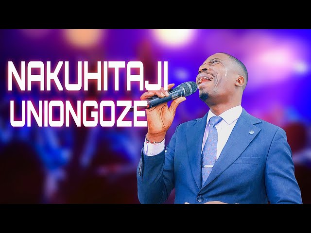 NAKUHITAJI UNIONGOZE BY APOSTLE ENOCK