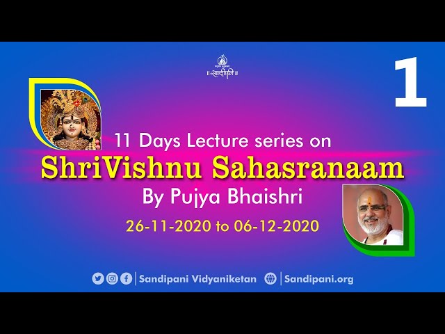 Day - 1 | Shri Vishnu Sahasranaam Stotram Pravachan | Pujya Bhaishri Rameshbhai Oza