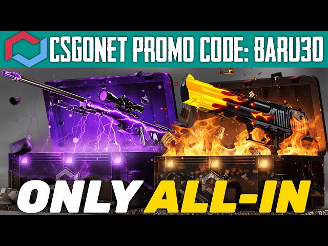 ONLY ALL-IN FARM (!) CSGONET PROMO CODE 2025: BARU30