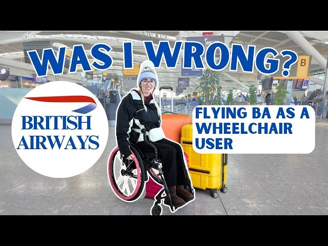 ✈️FLYING AS A WHEELCHAIR USER. British Airways. My 8 top tips. Check-in, security, boarding  ♿️