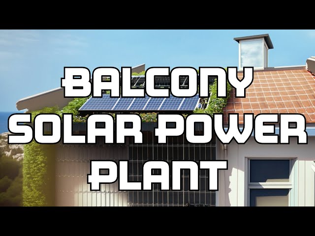 Balcony solar power plant