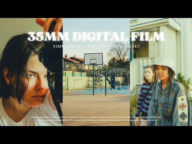 Bring the 35mm Film Look to Digital Photos | Lightroom Preset Tutorial