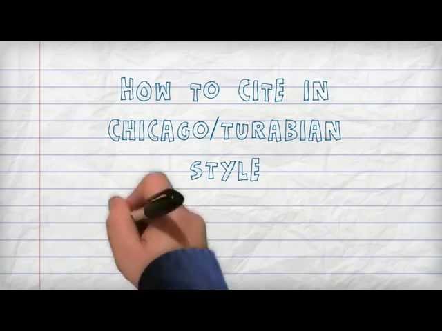 Citing - How to Cite in Chicago/Turabian Style: A Three Minute Tutorial