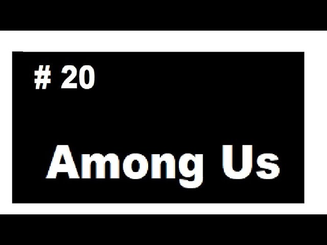 Among Us  #20