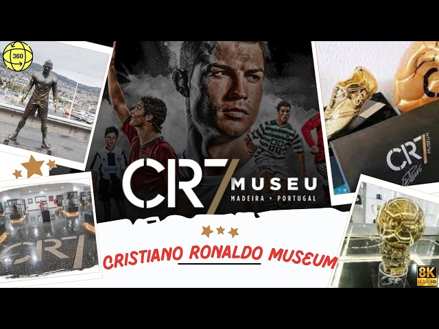 Experience CR7 Museum in 360° like Never Before!