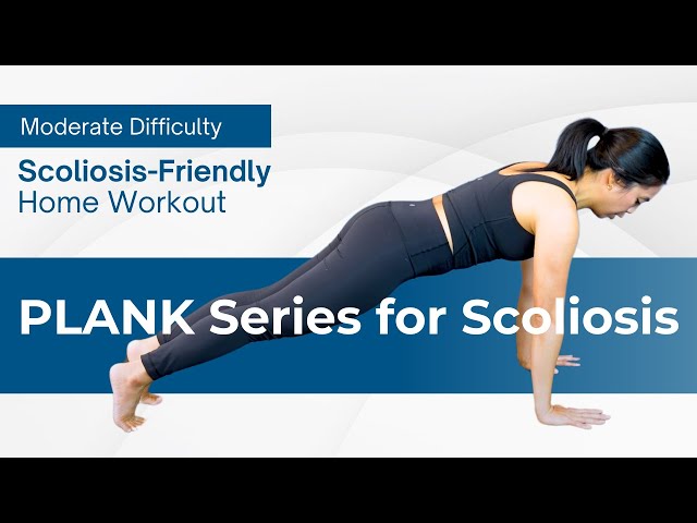 PLANK Series for Scoliosis | Strengthen your CORE