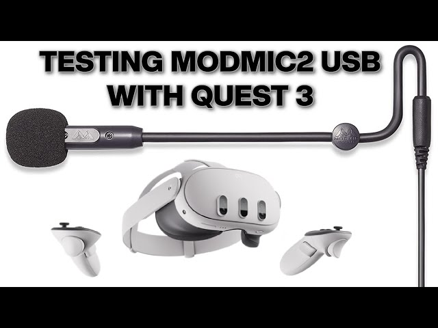 Meta Quest 3 External Mic Testing - Antlion Audio Modmic2 USB