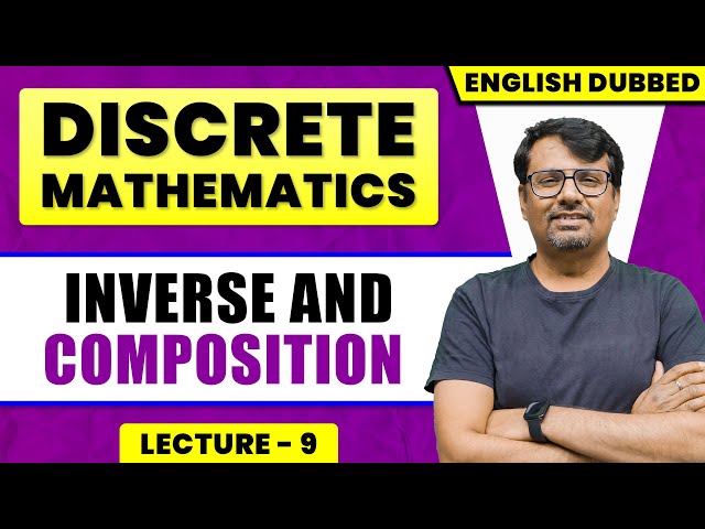 Discrete Mathematics in English | Composite And Inverse Functions By GP Sir