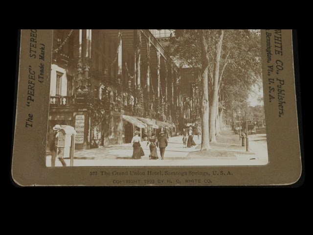 Grand Union Hotel, Saratoga Springs NY, 1903 (silent, still image)