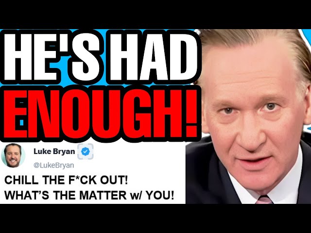 Bill Maher OBLITERATES Woke Democrats, Luke Bryan STUNNED As Bill Maher Goes SCORCHED EARTH!