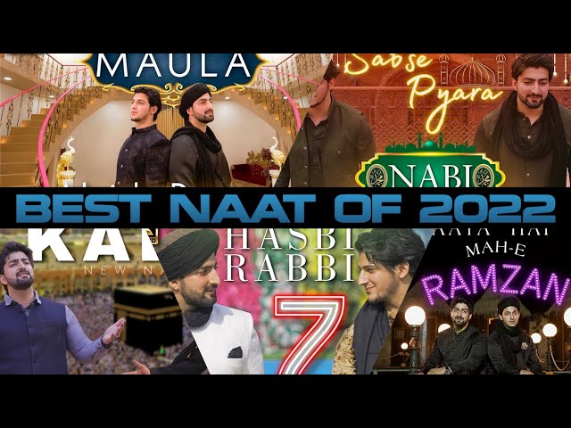 All Time Best Naat Of Danish & Dawar 2022 - Sabse Pyara Nabi | Maula | Kaba | Hasbi Rabbi 7 | Ramzan