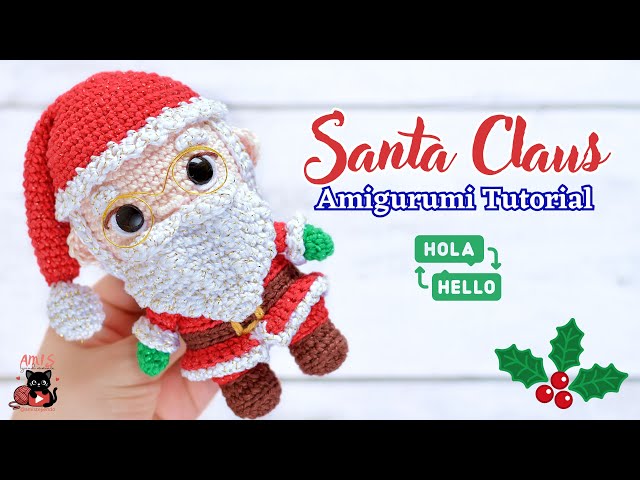 How to Crochet Santa Claus Amigurumi Tutorial | Christmas Amigurumi | ENG/SPA Subtitles